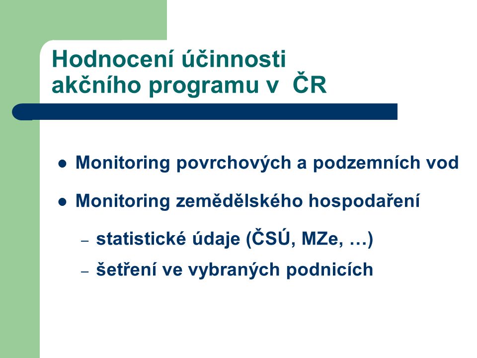 Hodnocení účinnosti akčního programu v ČR