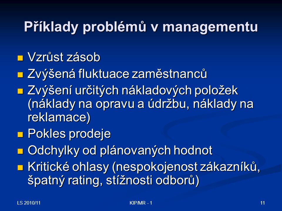 Příklady problémů v managementu