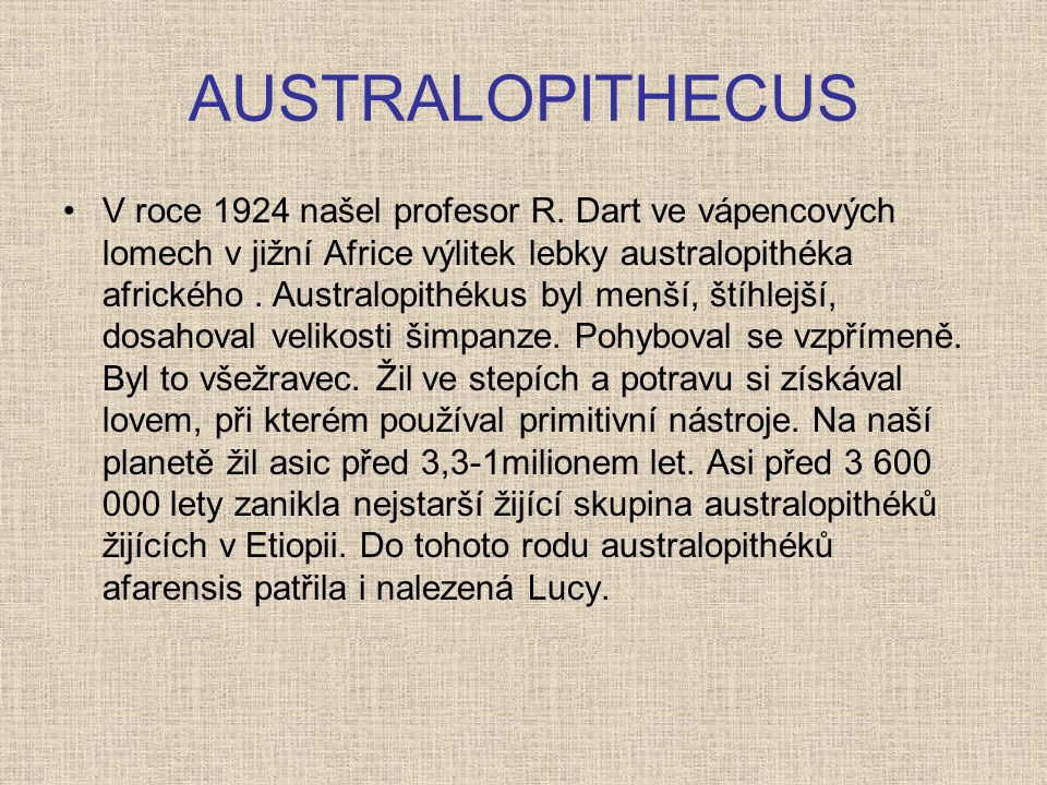 AUSTRALOPITHECUS