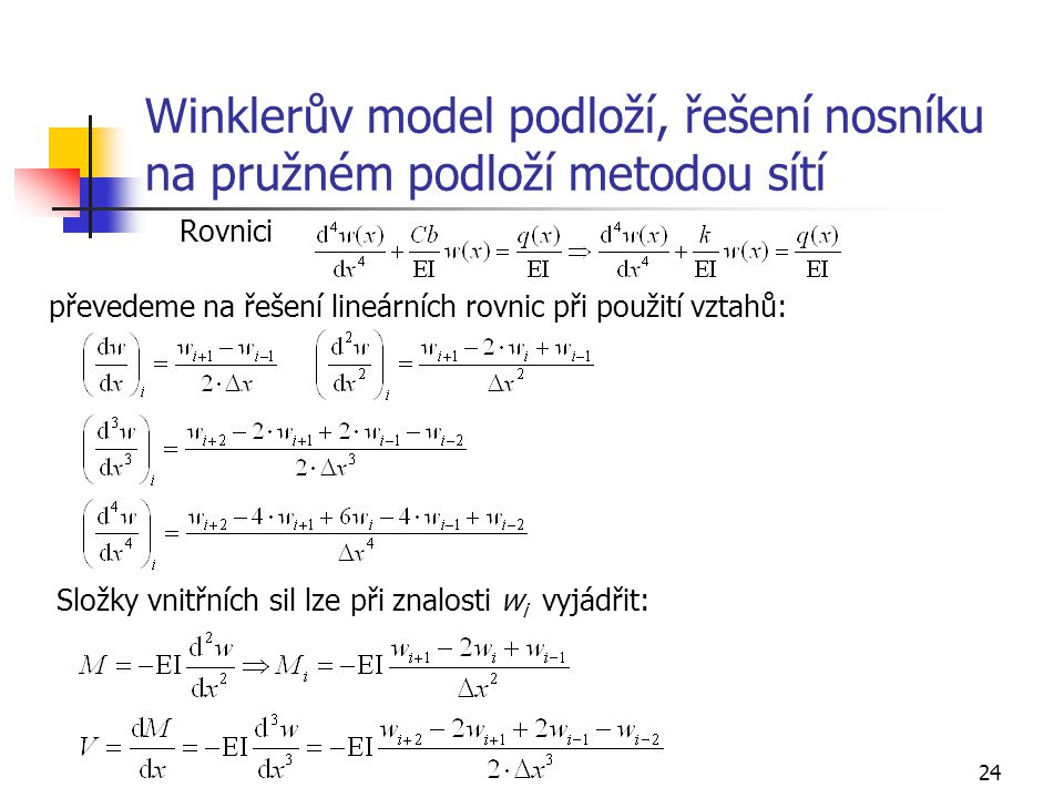 Winklerův model podloží, řešení nosníku na pružném podloží metodou sítí