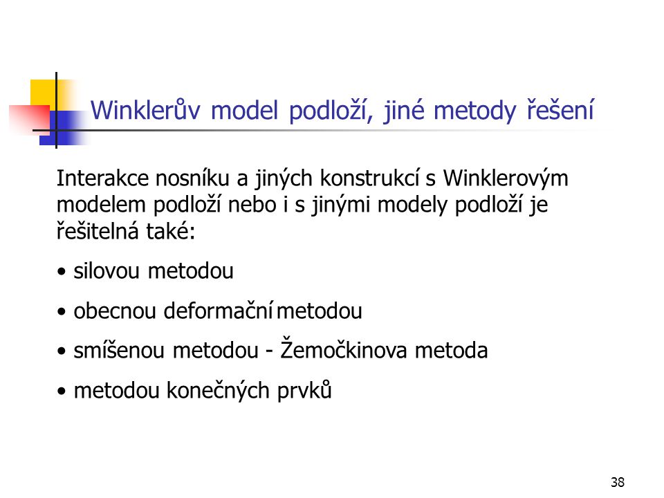 Winklerův model podloží, jiné metody řešení