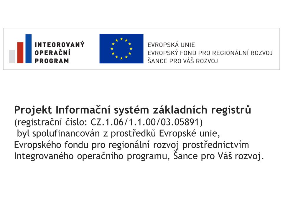 Projekt Informační systém základních registrů