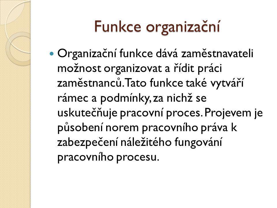 Funkce organizační