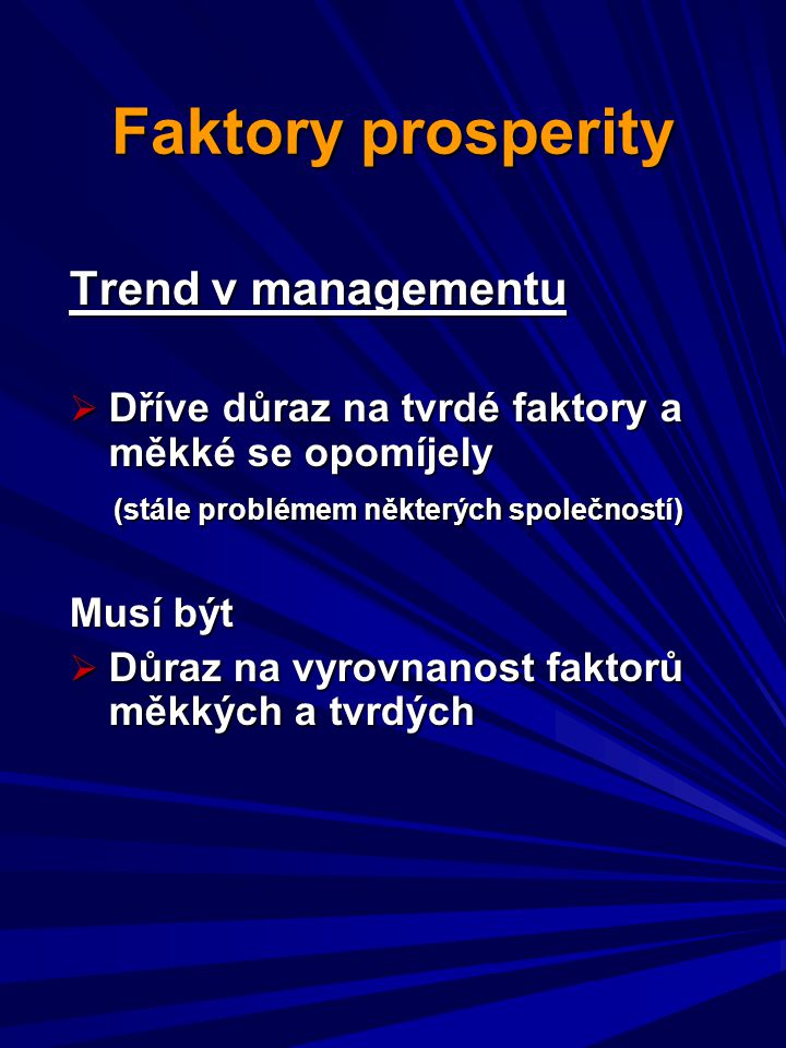 Faktory prosperity Trend v managementu