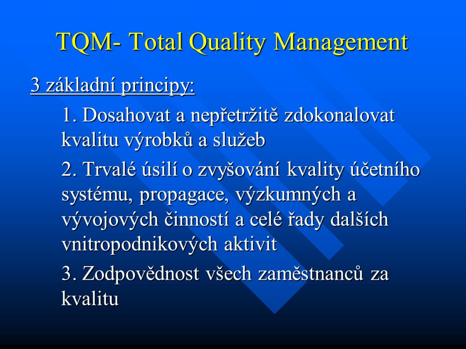 TQM- Total Quality Management