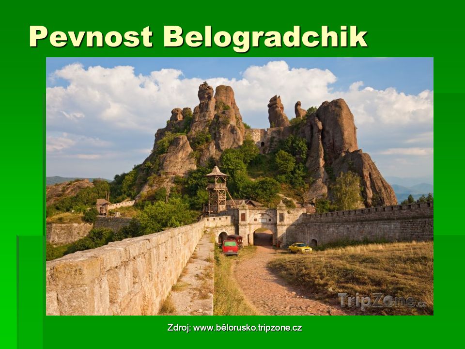 Pevnost Belogradchik Zdroj: