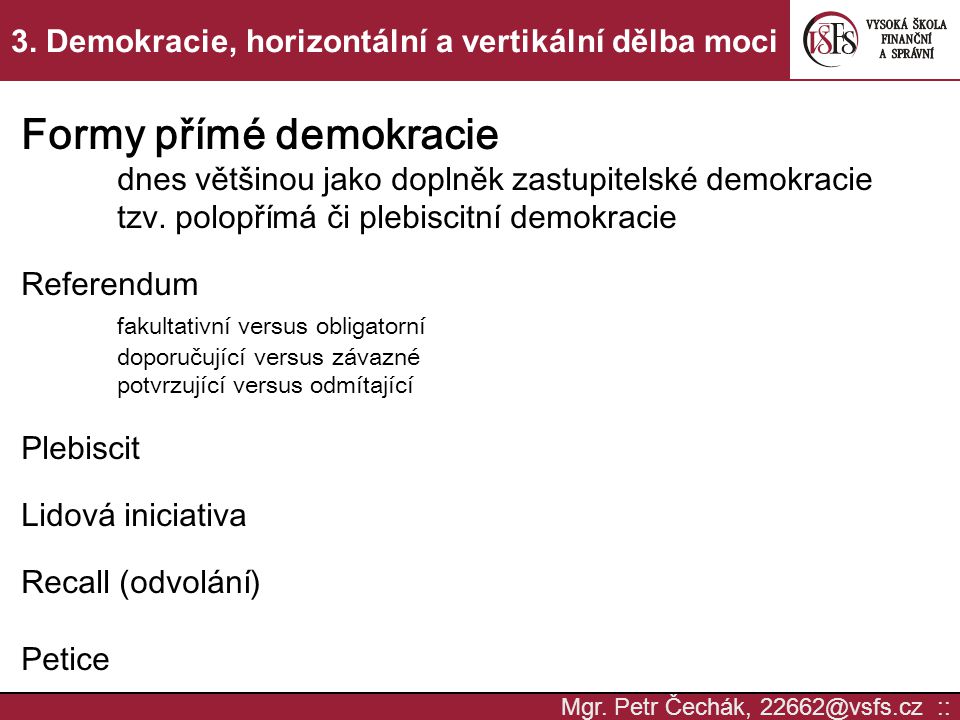 3. Demokracie, horizontální a vertikální dělba moci