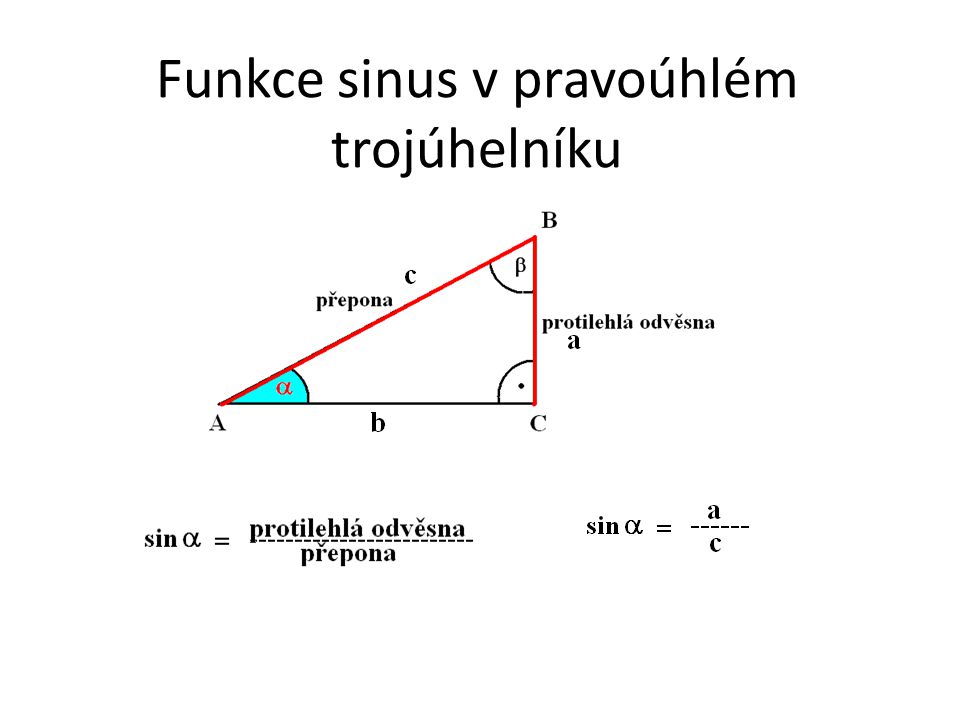 Funkce sinus v pravoúhlém trojúhelníku