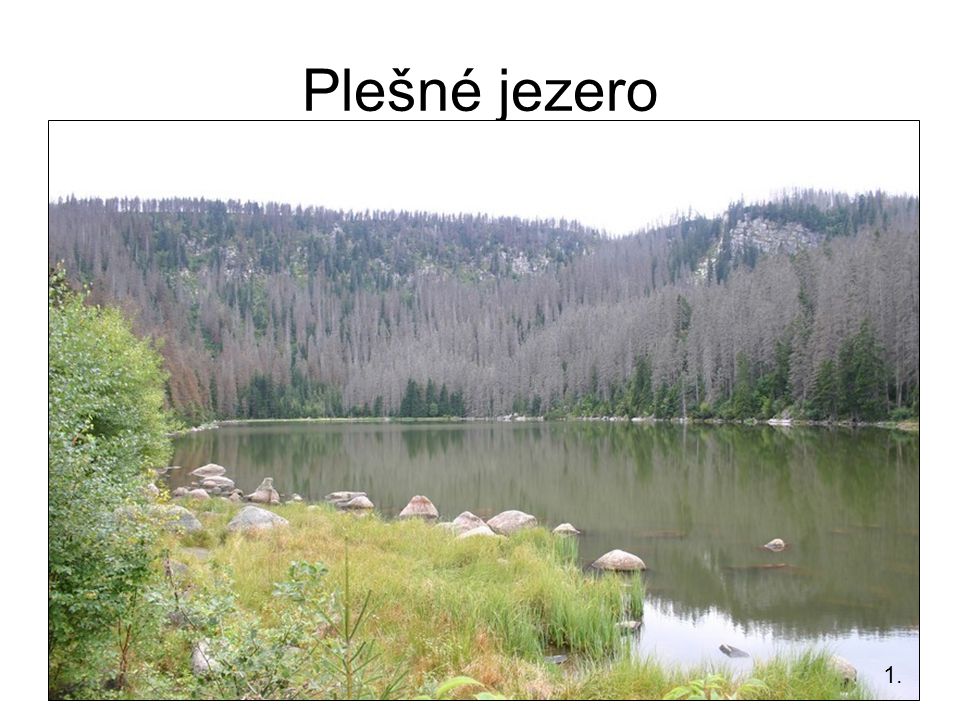 Plešné jezero 1.