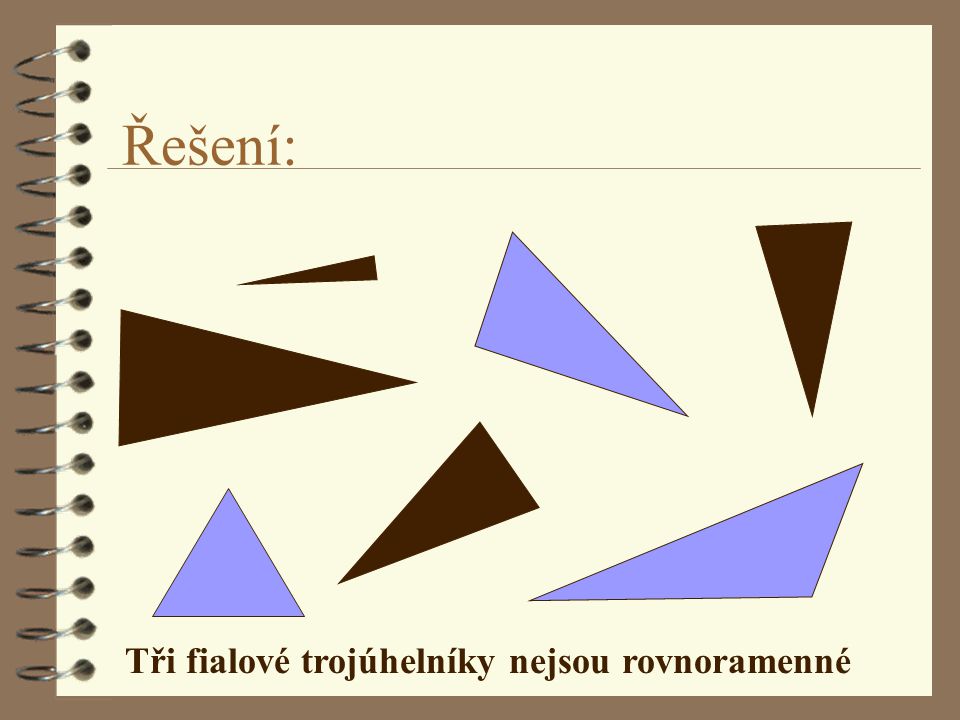 Tři fialové trojúhelníky nejsou rovnoramenné