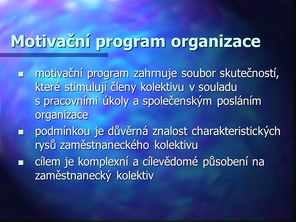 Motivační program organizace