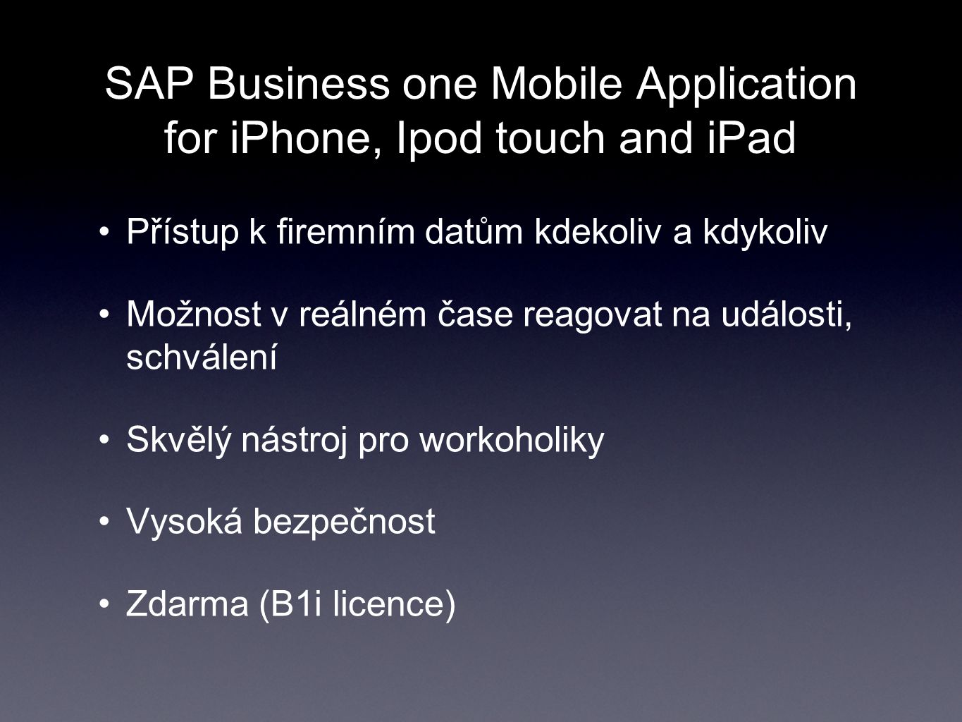 SAP Business one Mobile Application for iPhone, Ipod touch and iPad