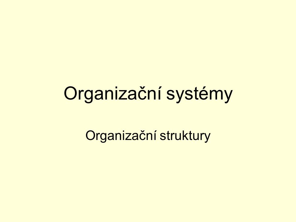 Organizační struktury