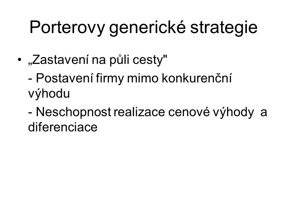 Porterovy generické strategie