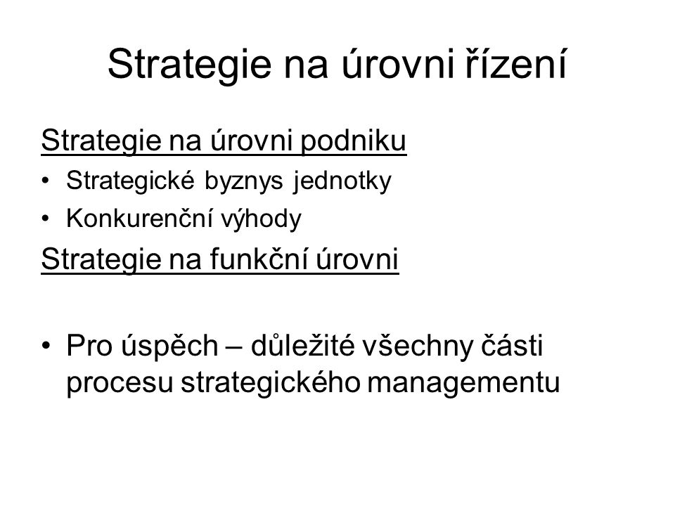 Strategie na úrovni řízení