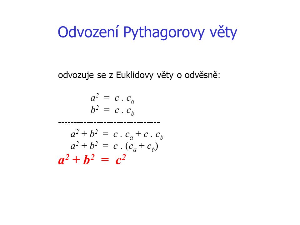 Odvození Pythagorovy věty