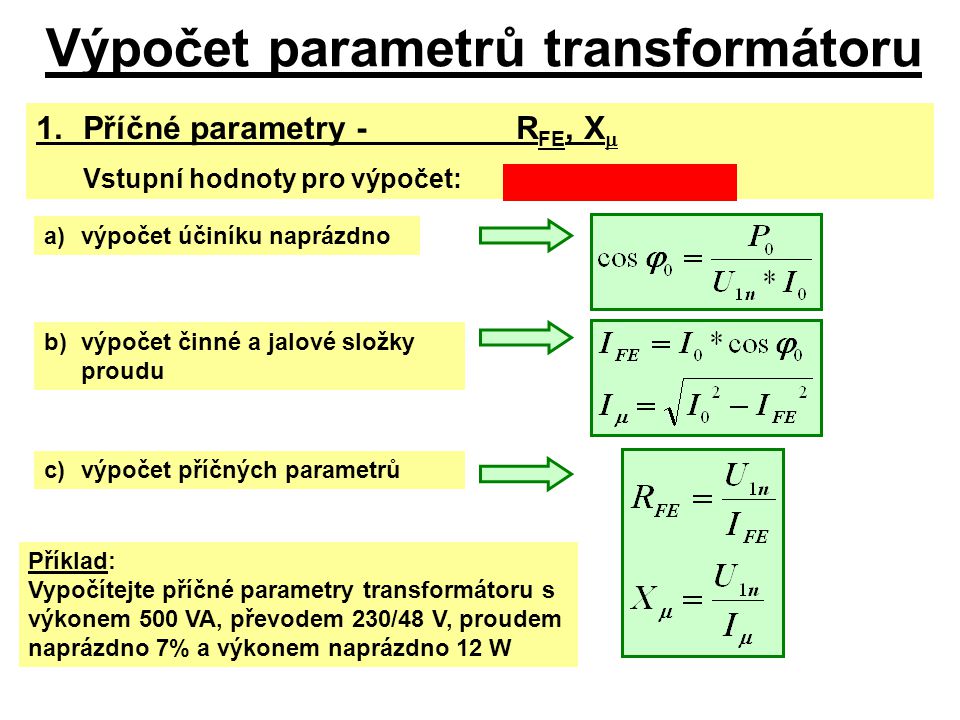 Výpočet parametrů transformátoru
