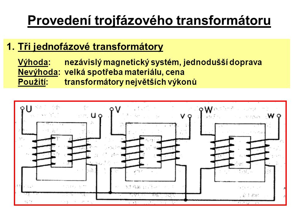 Provedení trojfázového transformátoru