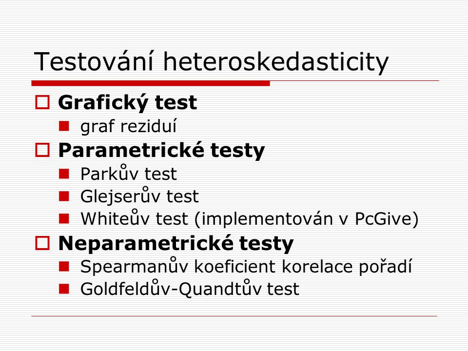 Testování heteroskedasticity