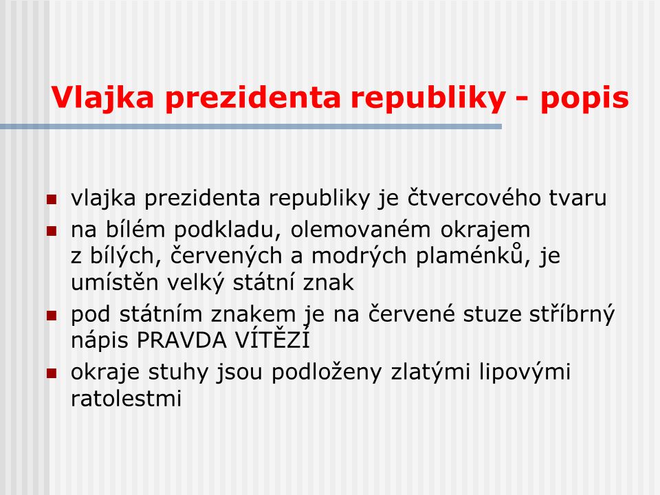 Vlajka prezidenta republiky - popis