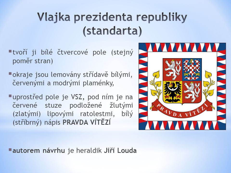 Vlajka prezidenta republiky (standarta)