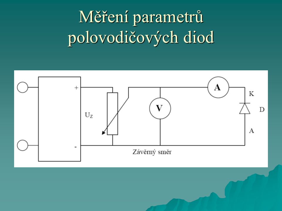 Měření parametrů polovodičových diod