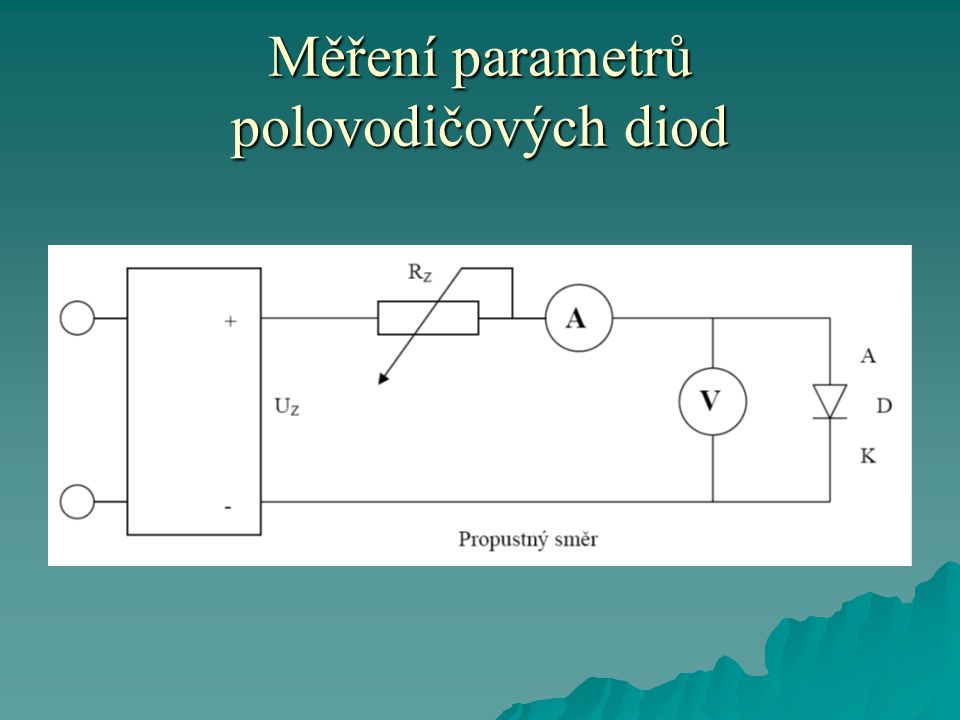 Měření parametrů polovodičových diod