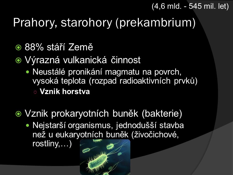 Prahory, starohory (prekambrium)