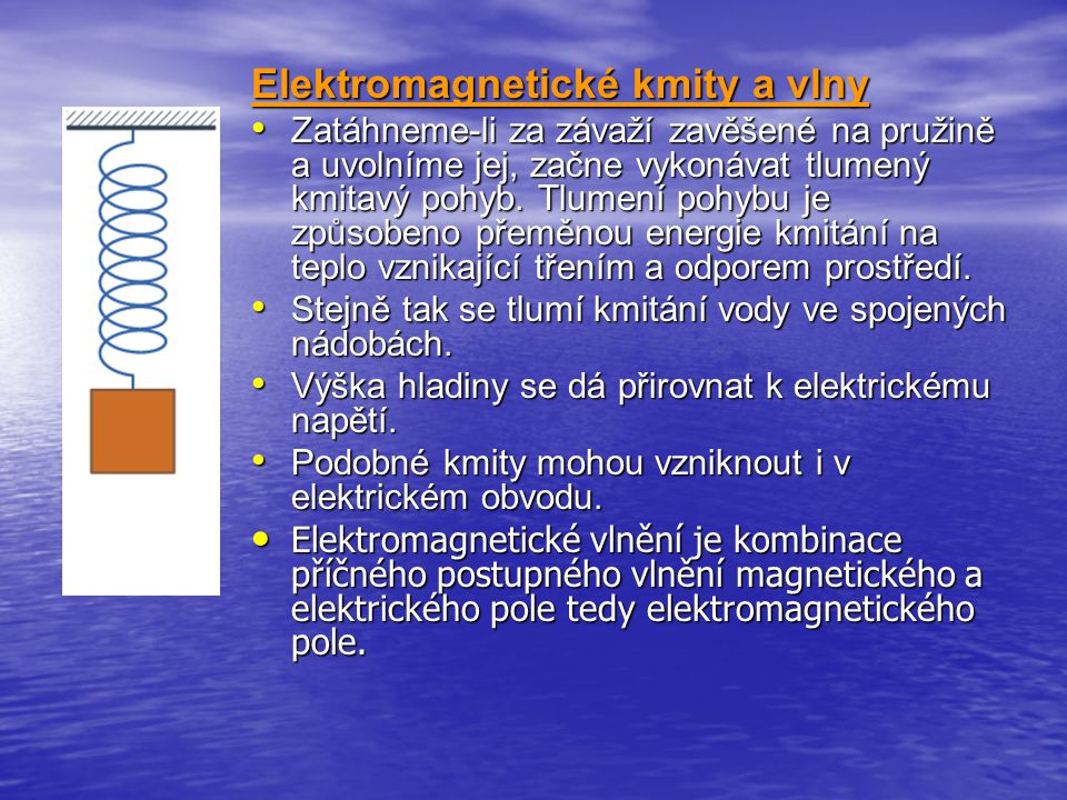 Elektromagnetické kmity a vlny