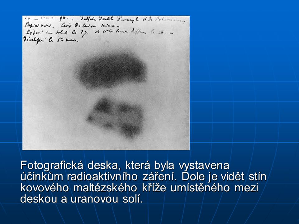Fotografická deska, která byla vystavena účinkům radioaktivního záření