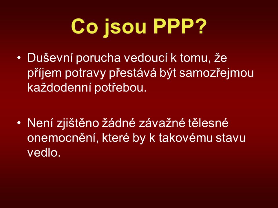 Co je PPP nemoc?