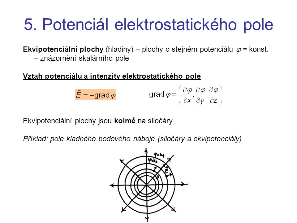 5. Potenciál elektrostatického pole