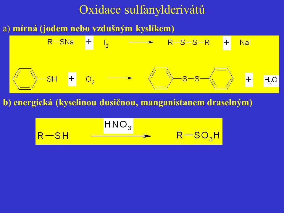Oxidace sulfanylderivátů