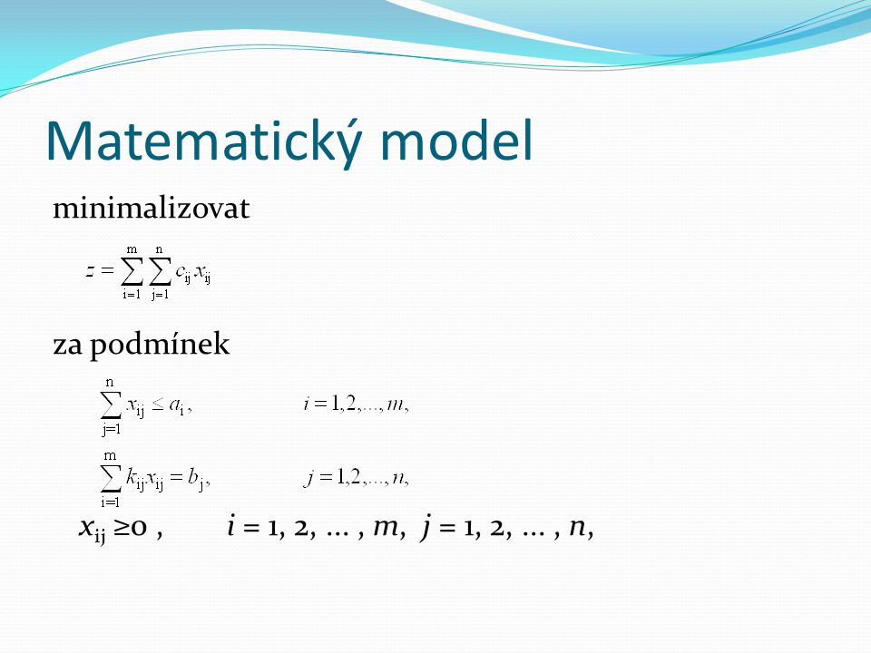 Matematický model minimalizovat za podmínek