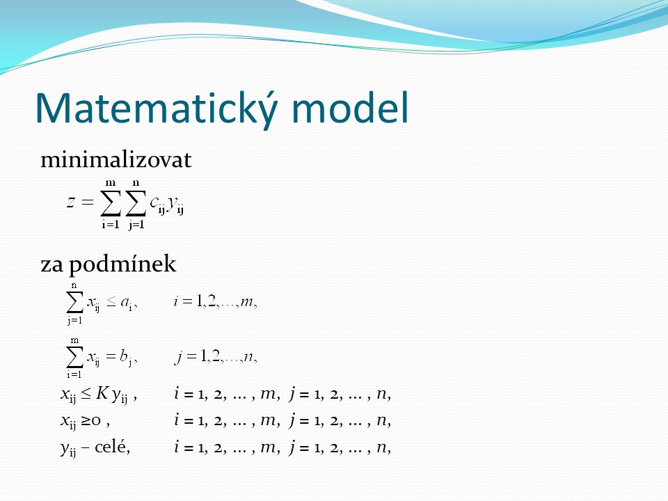 Matematický model minimalizovat za podmínek