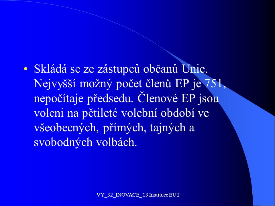 VY_32_INOVACE_ 13 Instituce EU I
