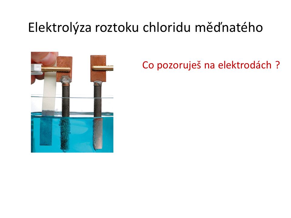 Elektrolýza roztoku chloridu měďnatého