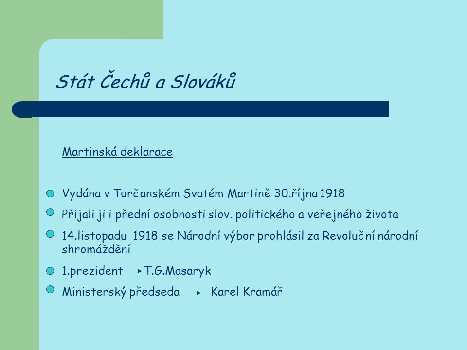 Stát Čechů a Slováků Martinská deklarace