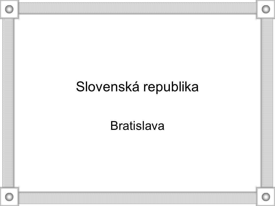 Slovenská republika Bratislava