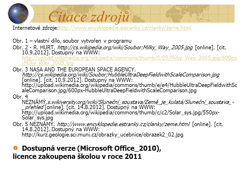 Citace zdrojů Dostupná verze (Microsoft Office_2010),