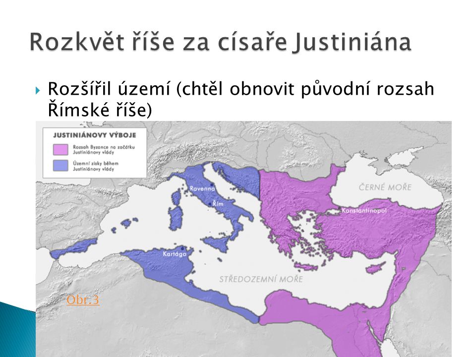 Rozkvět říše za císaře Justiniána