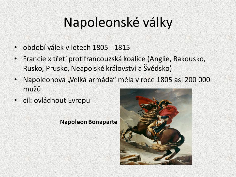 Napoleonské války období válek v letech