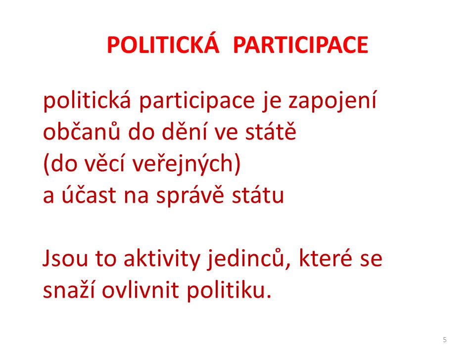 POLITICKÁ PARTICIPACE