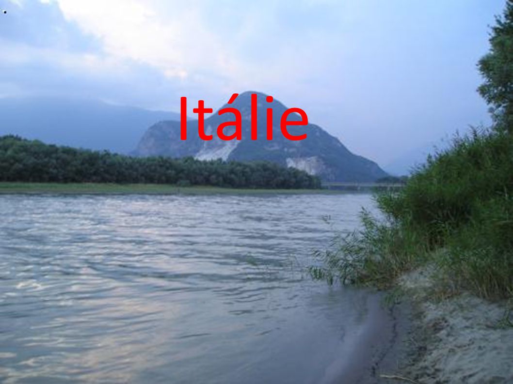 Itálie Itálie