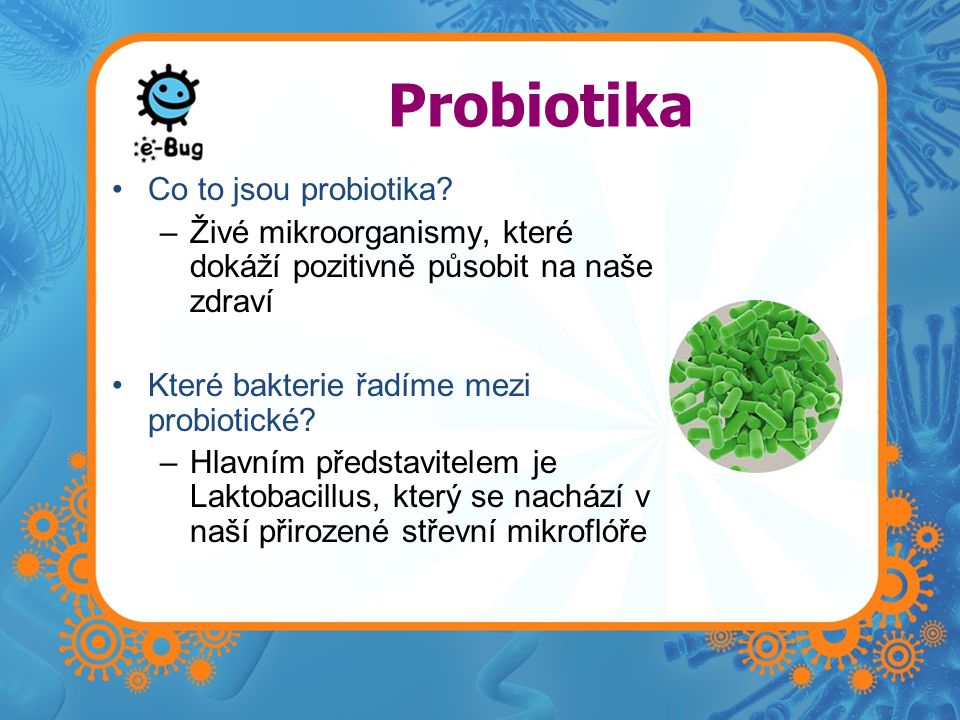 Probiotika Co to jsou probiotika