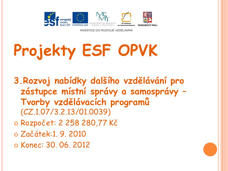 Projekty ESF OPVK