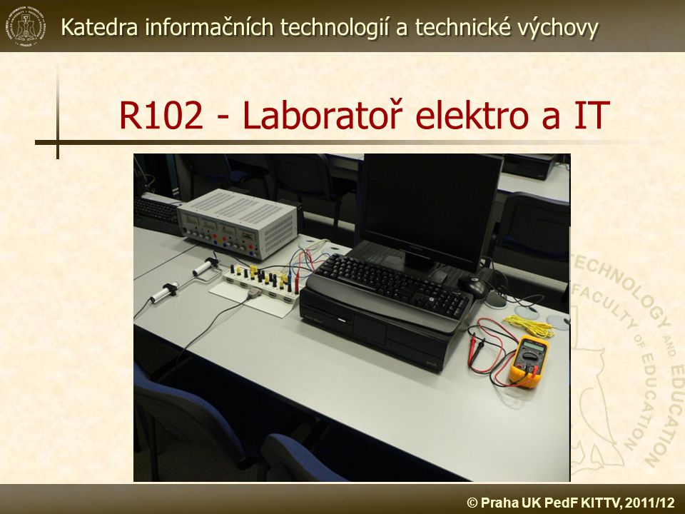 R102 - Laboratoř elektro a IT