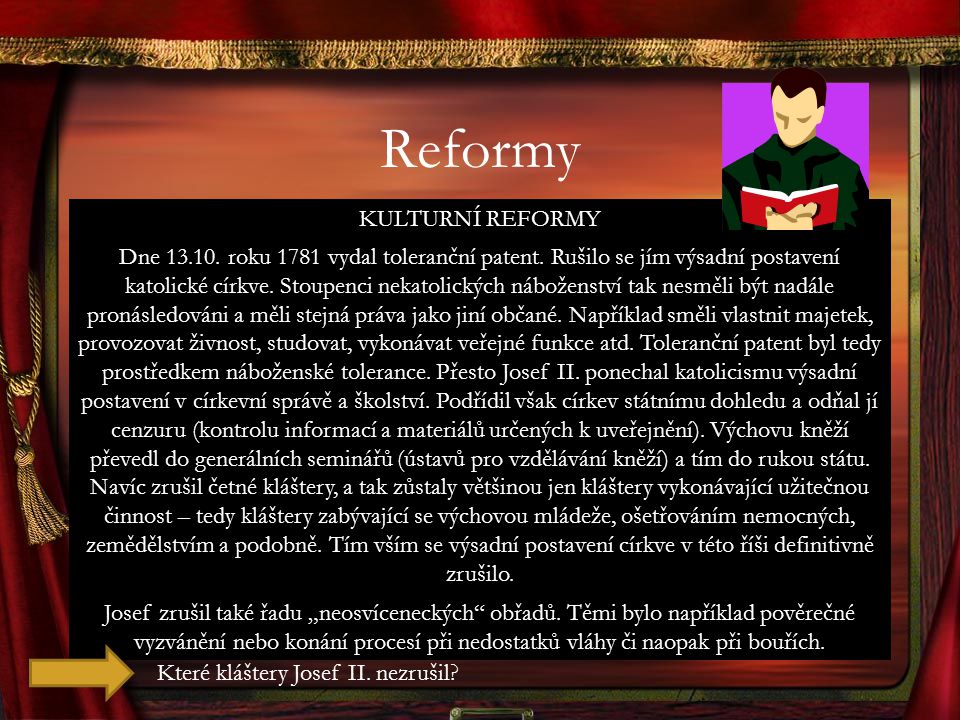 Reformy KULTURNÍ REFORMY.