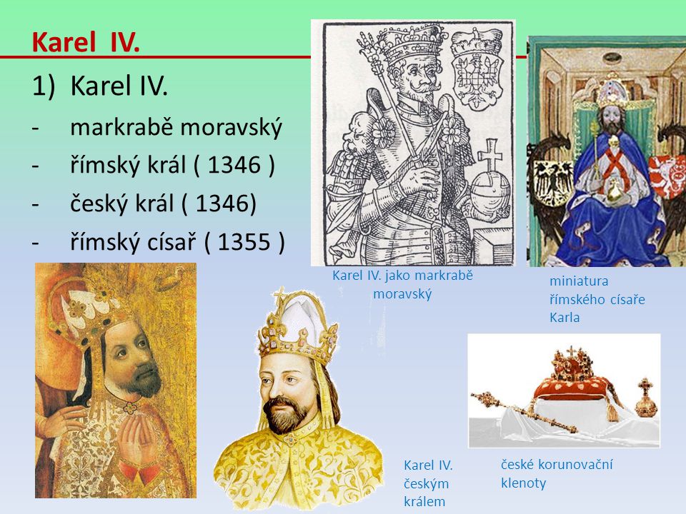Karel IV. jako markrabě moravský