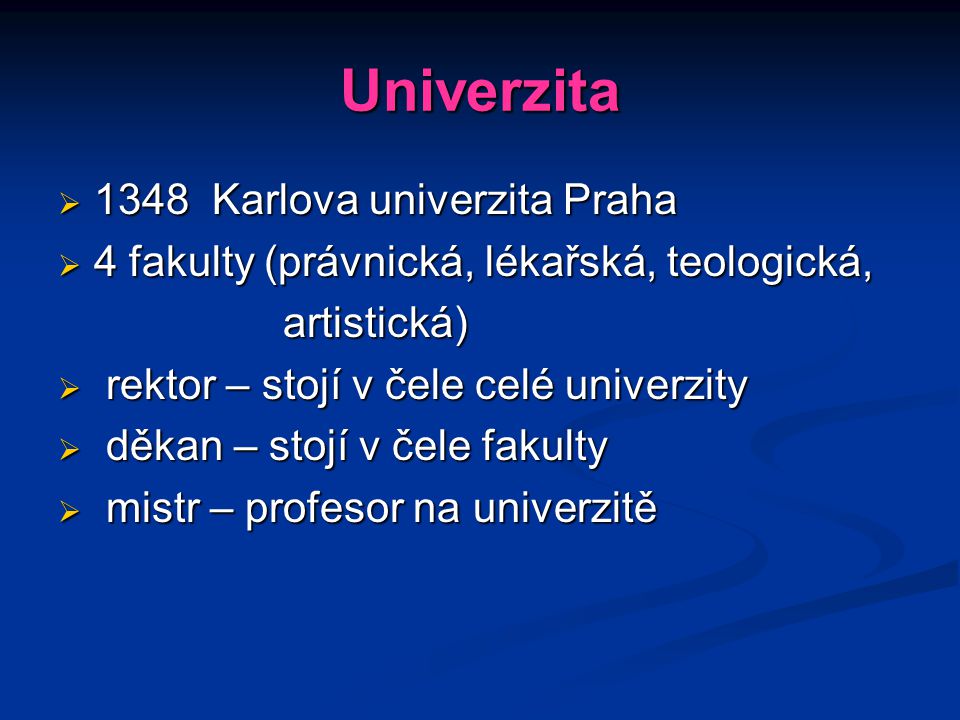 Univerzita 1348 Karlova univerzita Praha
